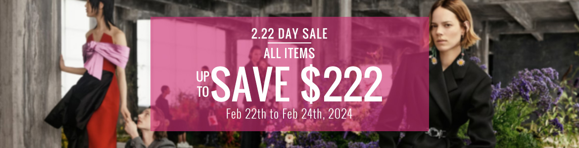 2024 2 22 day sale